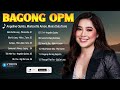 Morisstte Amon - Best Of Wish 107.5 Playlist 2023🙌Bagong OPM Love Songs💕Kumpas,You Are The Reason...