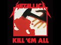 Metallica - Seek & Destroy Remastered (HD)