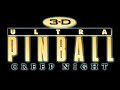 3D Ultra Pinball : Creep Night intro