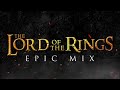 The Lord of the Rings Soundtrack | EPIC MIX