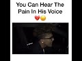Pain in his voice