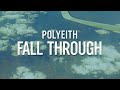 [Future Bounce] Polyeith - Fall Through