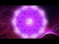 Powerful Aum Beej Mantra Music | Heal Depression & Confusion | 963 Hz Sahasrara Chakra Activation