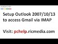 Setup Outlook to access Gmail via IMAP