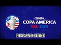 Copa America 2024 cheer song: Rise and shine - La canción de la CONMEBOL Copa América