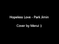 [COVER] Hopeless Love - Park Jimin