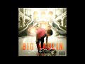 Big Haulin - 