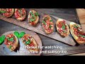 Easiest Italian Bruschetta Recipe in the World | Delicious Recipes