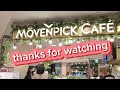 MOVENPICK CAFE