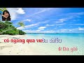 Karaoke Song Ca Lời Của Gió | Thiếu giọng NAM song ca với Bình Anh