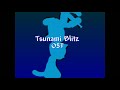 [] Tsunami Blitz OST [] World End []