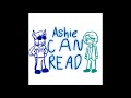 Ashie CAN READ