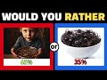 Would You Rather- Hardest Choices Ever!