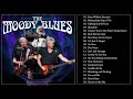 The Moody Blues Greatest Hits Full Album - The Moody Blues Best Songs