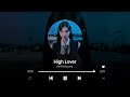 [SONG] High Lover (Mixtape) by NaKyoung (Original : BIBI)