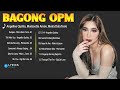 Moira Dela Torre Songs - Moira Playlist | Dito Ka Lang, Kumpas, Paubaya....