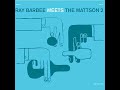 Ray Barbee Meets The Mattson 2 - Maiden Voyage