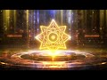 999Hz - The Strongest Frequency Of God | All Blessing, Prosperity and Love Will Reach You