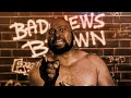 Bad News Brown Entrance Video feat  ''Bad News''