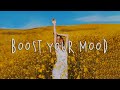 Best songs to boost your mood - Viral hits ~ English songs best pop r&b mix #chillmusic #tiktoksongs
