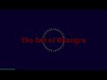 The Fall Of Bhangra (Demo v1.0)