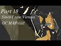 Since I saw Vienna- OC map call- CLOSED, BACKUPS NEEDED
