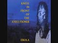 K.I.F.O.T.H (Ebola) Track 01 Possessed By The Right To Modify