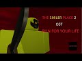 The Smiler Place 2 OST - Run for your life