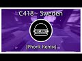 C418 - Sweden (Phonk Remix)