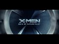 X-Men: Days of Future Past Opening Titles