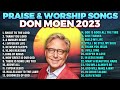 Praise And Worship Album: Don Moen Worship Songs, Gospel 2023