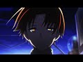 Darkside「AMV」Classroom of the Elite Anime MV