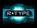 R•TYPE stage cleared