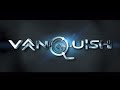 Vanquish trailer 2022