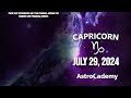 TODAY BEFORE MIDNIGHT IT WILL HAPPEN🚨😱 CAPRICORN ♑❤ HOROSCOPE FOR TODAY july 29, 2024