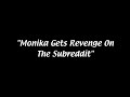 [Shitpost] Monika's Revenge