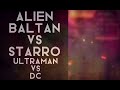 Fan Made DEATH BATTLE Trailer: Alien Baltan VS Starro the Conqueror (Ultraman) vs (DC)