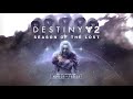 Destiny 2: Season of the Lost - Embodied