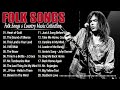 Folk Songs & Country Music Collection | Best of Country & Folk Songs All Time | Country Folk Songs