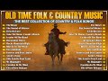 Old American Folk Songs - Classic Folk & Country Music 70's 80's Full Album - Country Folk Music