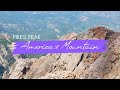Colorado Road Trip Series: Pikes Peak, America's Mountain