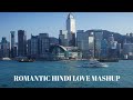 💚ROMANTIC HINDI LOVE MASHUP 2024 🧡 Best Mashup of Arijit Singh, Jubin Nautiyal, Atif Aslam