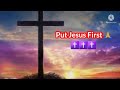 Put Jesus First