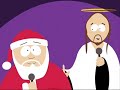 Santa and Jesus Duet - South Park