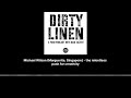 Michael Wilson (Marguerite, Singapore) - the relentless push for creativity - Dirty Linen - A...