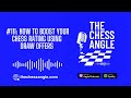 How to Boost Your Chess Rating Using Draw Offers