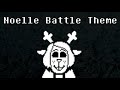 Proceeding. - Noelle Genocide Battle Theme (Fanmade Deltarune Music)