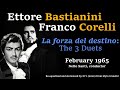 Bastianini fights Cancer and Corelli (1965, BEST SOUND)