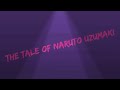 The Tale of Naruto Uzumaki song ( Extended Version )