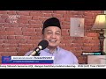 Berlapang Dada Dalam Ikhtiar & Taqdir bersama Ust. Bachtiar Nasir